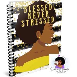 Blessed Never Stressed | Weekly Custom Planner | Undated, Horizontal, Weekly Layout, Spiral Bound