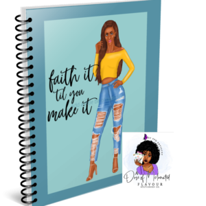 Faith It Til You Make It ~ Custom Spiral Bound Journal/Personalized/Planner Notebook, Lined