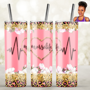 #NurseLife Tumbler - Personalized | Custom 20oz Tumbler