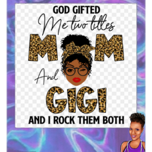 God Gift Me Two Titles - Mom & Gigi | Faith Inspired ~ Bleached shirt | Choose your own tee color