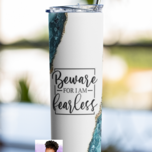 Beware For I Am Fearless | Faith Inspired ~ Personalized | Custom 20 oz. Tumbler