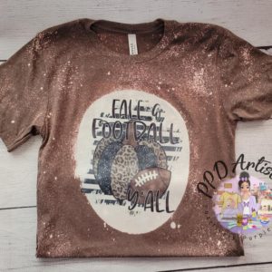 Fall & Football | Bleached shirt | Choose your own tee color