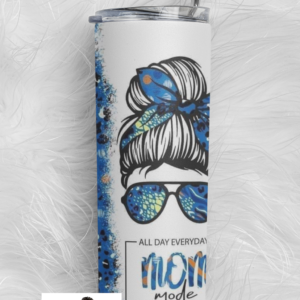 Mom Mode - All Day - Everyday ~ Personalized | Custom 20 oz Tumbler